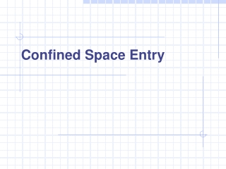 Confined Space Entry