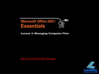Lesson 3: Managing Computer Files
