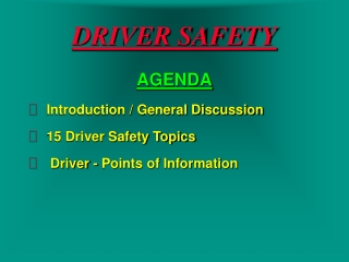 DRIVER SAFETY