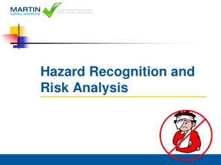 Hazard Recognition and Risk Analysis