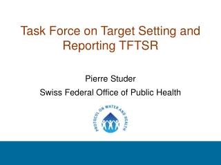 Task Force on Target Setting and Reporting TFTSR