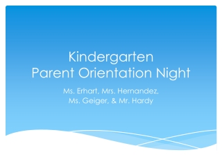 Kindergarten Parent Orientation Night