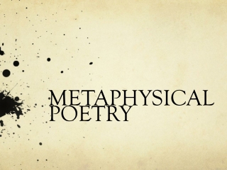 METAPHYSICAL POETRY