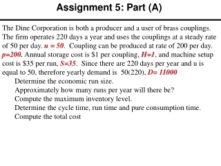 Assignment 5: Part (A)