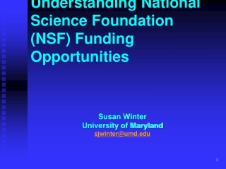 Understanding National Science Foundation (NSF) Funding Opportunities