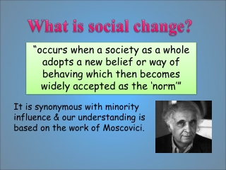 What is social change?