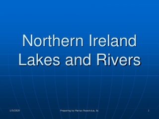 Northern Ireland  Lakes and Rivers
