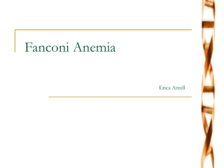 Fanconi Anemia Erica Antell