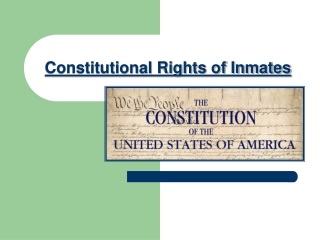 Constitutional Rights of Inmates