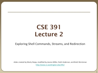 CSE 391 Lecture 2