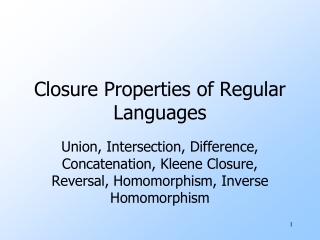 Closure Properties of Regular Languages