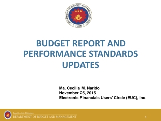 BUDGET REPORT AND PERFORMANCE STANDARDS UPDATES