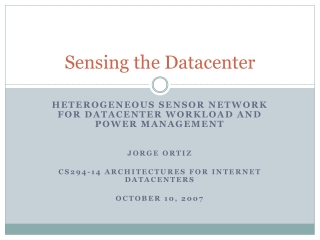 Sensing the Datacenter