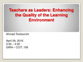 Teachers as Leaders: Enhancing the Quality of the Learning Environment