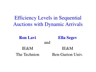 Efficiency Levels in Sequential Auctions with Dynamic Arrivals