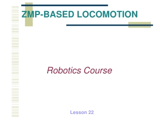 ZMP-BASED LOCOMOTION