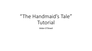 “The Handmaid’s Tale” Tutorial