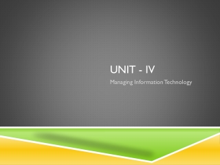 Unit - IV