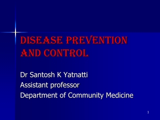 disease PREVENTION  and control