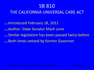 SB 810 THE CALIFORNIA UNIVERSAL CARE ACT