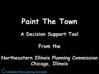 Paint The Town A Decision Support Tool