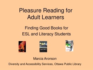 Pleasure Reading for  Adult Learners