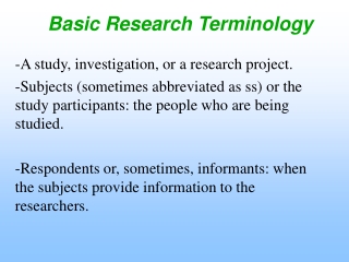 Basic Research Terminology