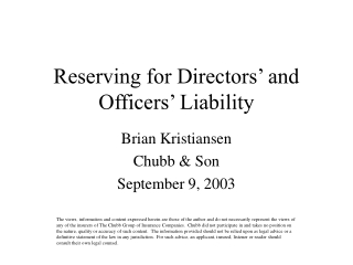 Reserving for Directors’ and Officers’ Liability