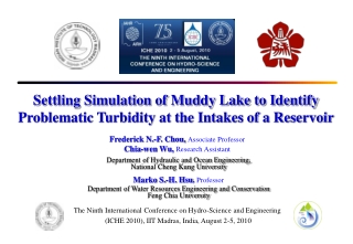 Settling Simulation of Muddy Lake to Identify Problematic Turbidity at the Intakes of a Reservoir