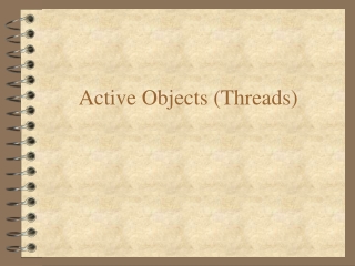 Active Objects (Threads)