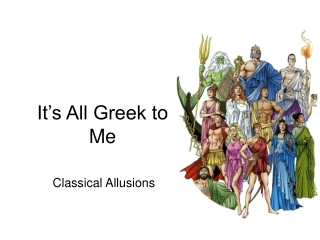 It’s All Greek to Me