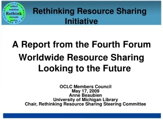 Rethinking Resource Sharing Initiative