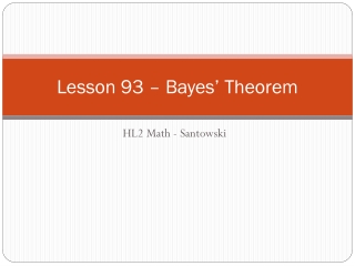 Lesson 93 – Bayes’ Theorem