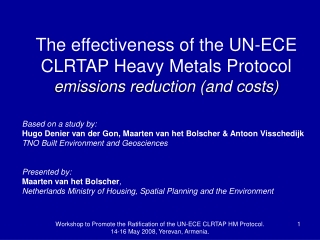 The effectiveness of the UN-ECE CLRTAP Heavy Metals Protocol  emissions reduction (and costs)