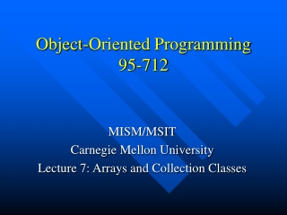 Object-Oriented Programming 95-712