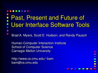 Past, Present and Future of User Interface Software Tools