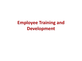 Employee Training and Development