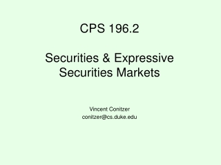 CPS 196.2 Securities &amp; Expressive Securities Markets