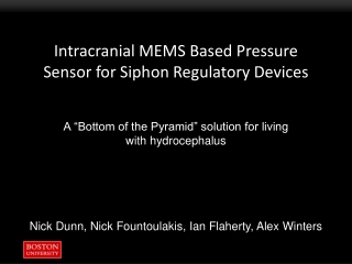 Intracranial MEMS Based Pressure Sensor for Siphon Regulatory Devices