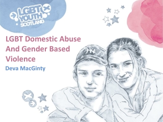 LGBT Domestic Abuse And Gender Based Violence