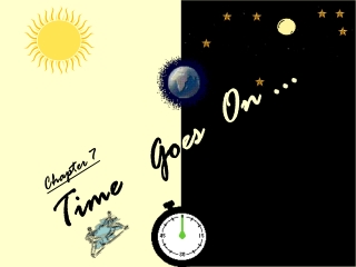 Time   Go es  On …