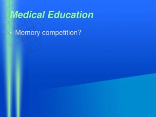 Medical Education