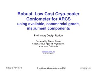 Preliminary Design Review Prepared by Robert Chave Robert Chave Applied Physics Inc.