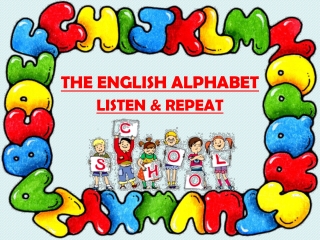 THE ENGLISH ALPHABET