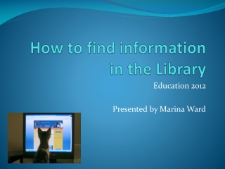 How to find information in the Library