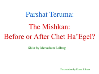 Parshat Teruma: