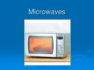 Microwaves