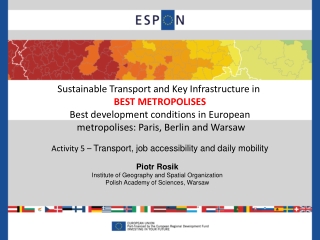 Sustainable Transport and Key Infrastructure in  BEST METROPOLISE S