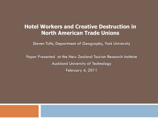 Hotel Workers and Creative Destruction in North American Trade Unions