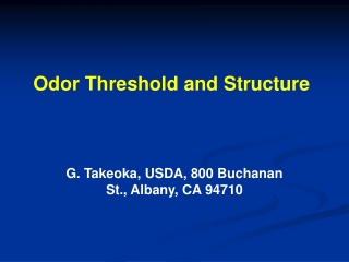 Odor Threshold and Structure
